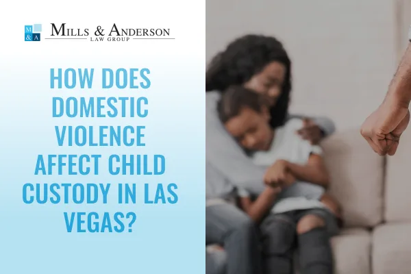 how does domestic violence affect child custody
